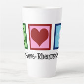 Tasse Latte Peace Love Rheumatology (Devant)