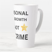 Tasse Latte Personal growth is not a crime hat (Angle droit)