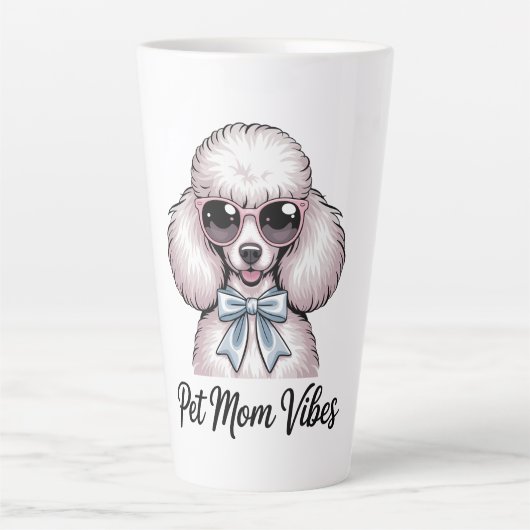 Tasse Latte Pet Mom Vibes Poodle Dog Sunglasses Pink Gift (Devant)