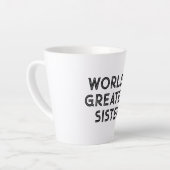 Tasse Latte Petit cadeau en latte pour la plus grande soeur du (Angle gauche)