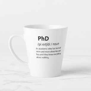 Tasse Latte PhD Drôle Dictionnaire Définition