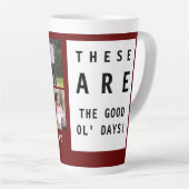 Tasse Latte Photo des bons jours (Angle droit)