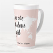 Tasse Latte Positif Vous N'Êtes Pas Seul Citation Motivation F (Angle droit)