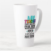Tasse Latte Professeur De Bande Seulement Parce Que Multi-Tâch (Angle droit)