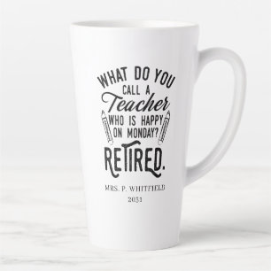 Tasse Latte Professeur retraité Chef de l'école Retraite sur m