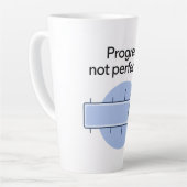 Tasse Latte Progrès, pas perfection (Angle gauche)