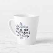 Tasse Latte Puissance du silence - Citation inspirante (Angle gauche)