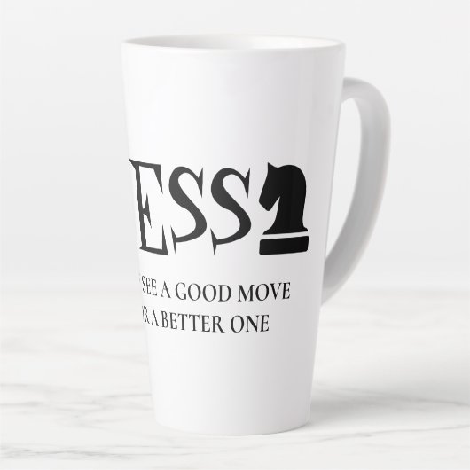 Tasse Latte Quand vous voyez un bon mouvement chercher mieux u (Angle droit)
