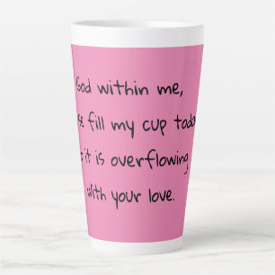 Tasse Latte Que Dieu Remplit ma coupe