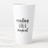 Tasse Latte Reading Art Reading Is Magical (Devant)