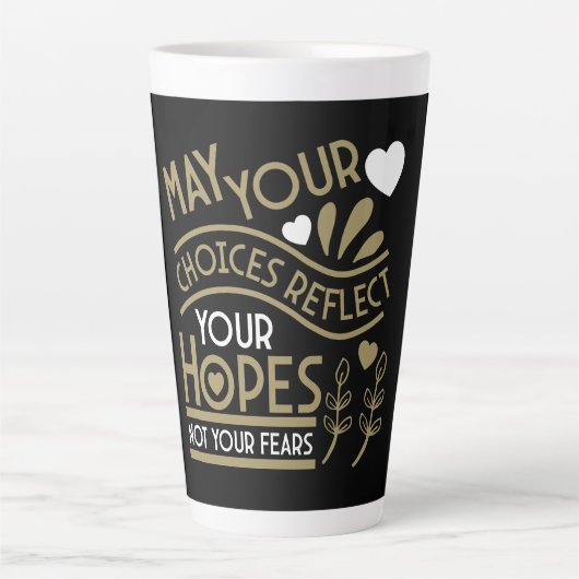 Tasse Latte Reflet de vos espoirs Motivation (Devant)