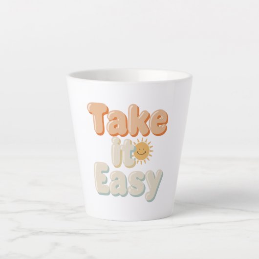 Tasse Latte Relaxing "Take It Easy" with Smiling Sun (Devant)