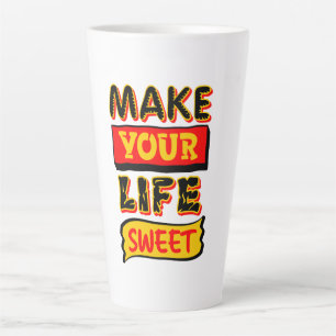 Tasse Latte Rendez Votre Vie Douce