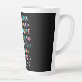 Tasse Latte Rendre le monde plus bizarre et plus gentil (Droite)