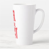 Tasse Latte Ressentez la chaleur (Droite)
