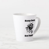 Tasse Latte Restez Occupé Soyez Heureux Occupé Bee Motivationa (Angle droit)