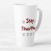Tasse Latte Restez Pawsitive (Angle droit)