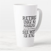 Tasse Latte Retraité Sous Nouvelle Gestion Voir Femme Pour Plu (Angle droit)