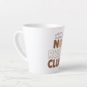Tasse Latte Retro "No Rush Club" for Relaxing (Angle gauche)
