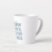 Tasse Latte Retro Positive and Relaxing Saying (Angle droit)