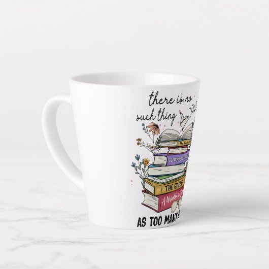 Tasse Latte Rien De Trop De Livres (Angle gauche)