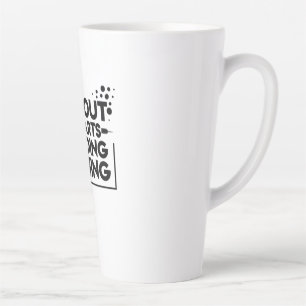 Tasse Latte Sans Mes Fesses, Je Ne Fais Rien