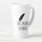 Tasse Latte Scribe Vibes Author Writer Poet  (Angle droit)