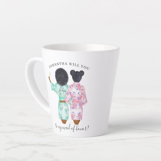 Tasse Latte Serez-vous ma proposition de servante d'honneur ? (Angle gauche)