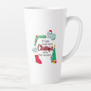 Tasse Latte Si les chats envoyaient des cartes de Noël, ils ne