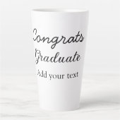 Tasse Latte Simple congratulation graduation add your (Devant)