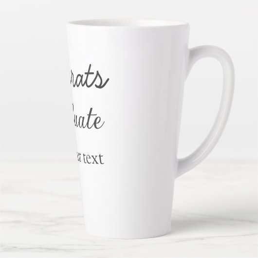 Tasse Latte Simple congratulation graduation add your (Droite)