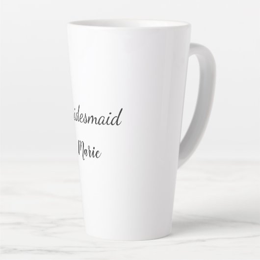Tasse Latte SIMPLE MINIMAL ajouter votre nom bridesmaid person (Angle droit)