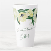 Tasse Latte Soeur la plus aimée Roses sauvages & Élégant Scrip (Devant)