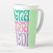 Tasse Latte Sogna Pensa Credi (Angle droit)