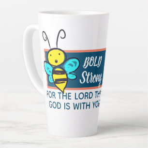 Tasse Latte Sois Audacieux Sois Fort Car Le Seigneur Ton Dieu