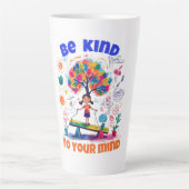 TASSE LATTE SOIS GENTIL À TON ESPRIT (Devant)