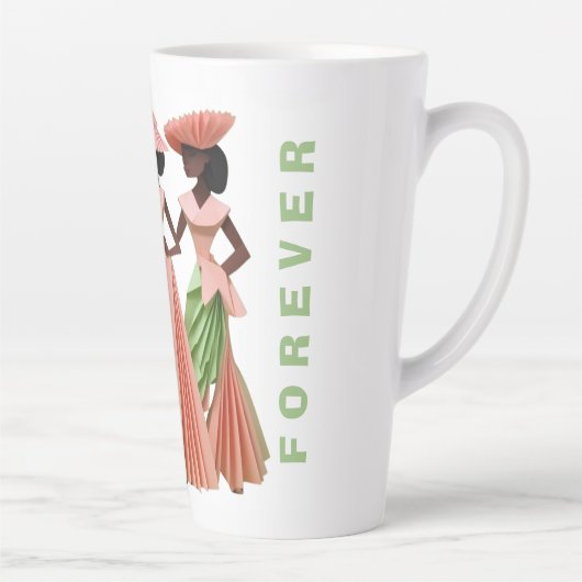 TASSE LATTE SORORITY SISTERS FOREVER (Droite)