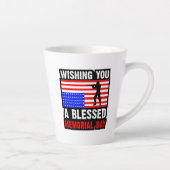 Tasse Latte Souhaitez-Vous Un Blessed Memorial Day-62237 (Droite)