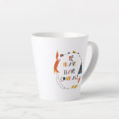 Tasse Latte Soyez courageux Ayez Courage Fox (Angle droit)