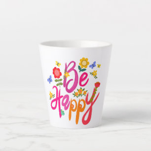 Tasse Latte Soyez Heureux – Floral Coloré et Papillon Bohème