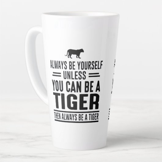 Tasse Latte Soyez toujours vous-même à moins que vous ne puiss (Angle gauche)