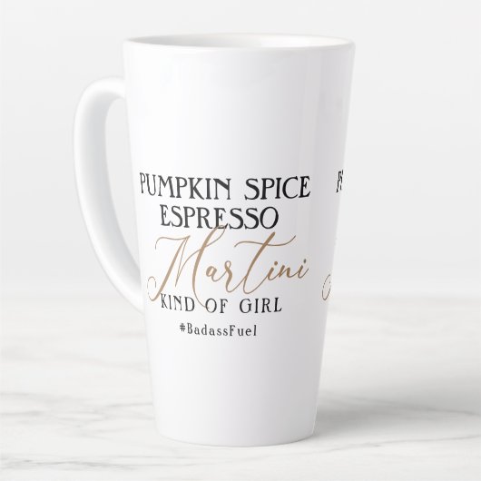 Tasse Latte Spice Citrouille moderne Espresso Martini Badass C (Angle gauche)