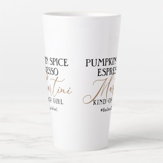 Tasse Latte Spice Citrouille moderne Espresso Martini Badass C (Devant)