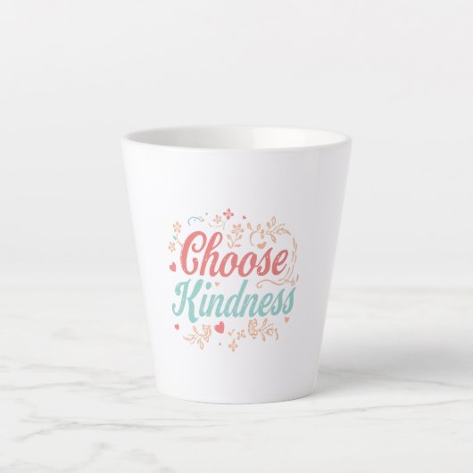 Tasse Latte Sweet Kindness Matters Typography (Devant)