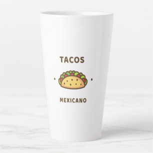 Tasse Latte tacos mexicanos