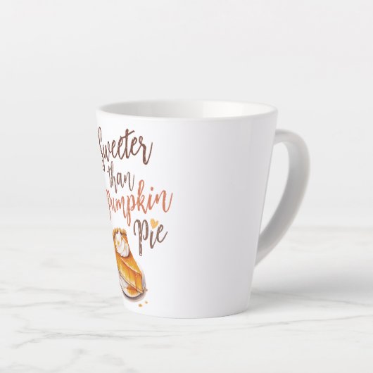 Tasse Latte Tarte plus douce que Citrouille - Tarte Citrouille (Angle droit)