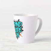 Tasse Latte Teal Graffiti Style "Grind Mode On" (Angle droit)