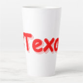 Tasse Latte "#Texas " Conception sympa. Commandez dès maintena (Devant)