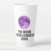 Tasse Latte The Moon Never Looked So Good T-Shirt (Devant)