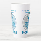 Tasse Latte The Universe is made of morons (Devant)